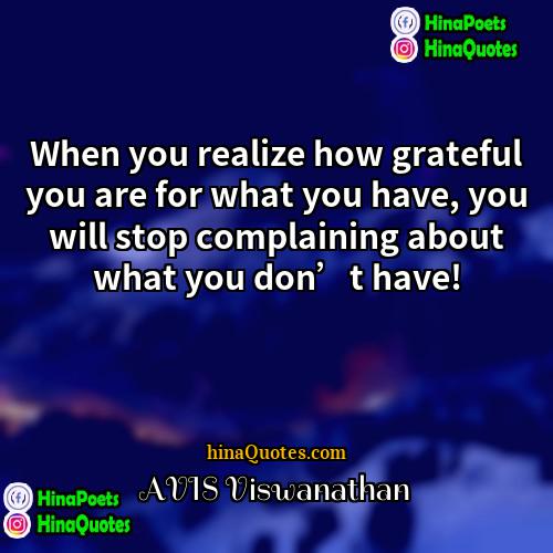 AVIS Viswanathan Quotes | When you realize how grateful you are