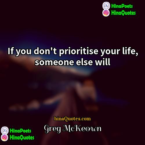 Greg McKeown Quotes | If you don
