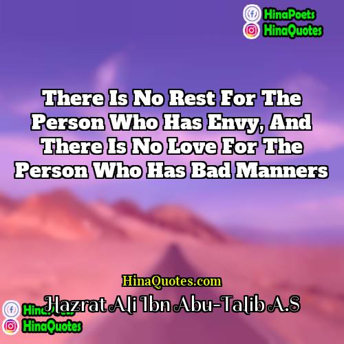 Hazrat Ali Ibn Abu-Talib AS Quotes | There is no rest for the person
