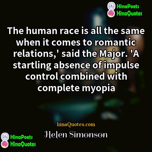 Helen Simonson Quotes | The human race is all the same