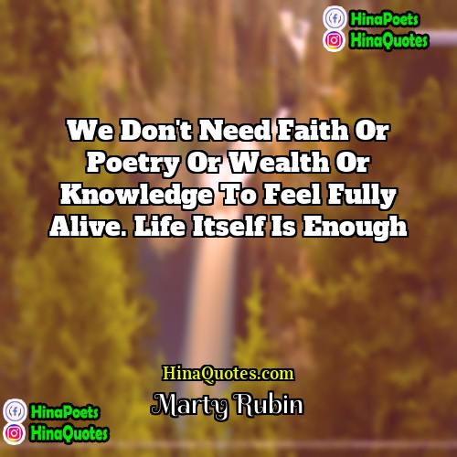 Marty Rubin Quotes | We don