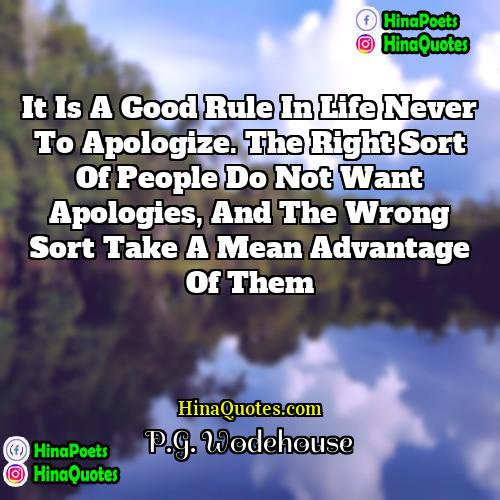 PG Wodehouse Quotes | It is a good rule in life