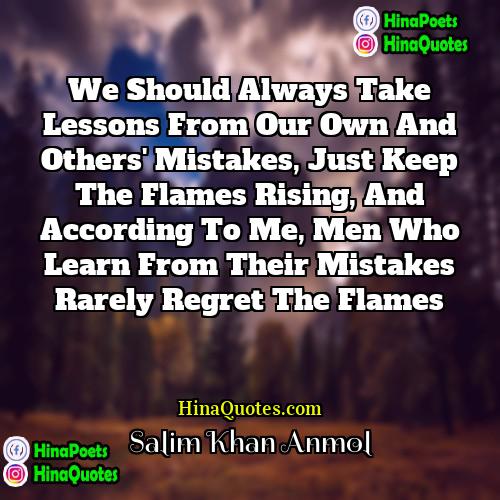Salim Khan Anmol Quotes | We should always take lessons from our