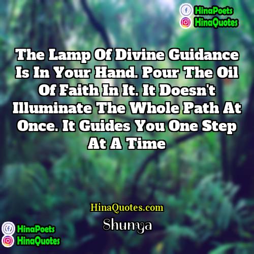 Shunya Quotes | The lamp of divine guidance is in