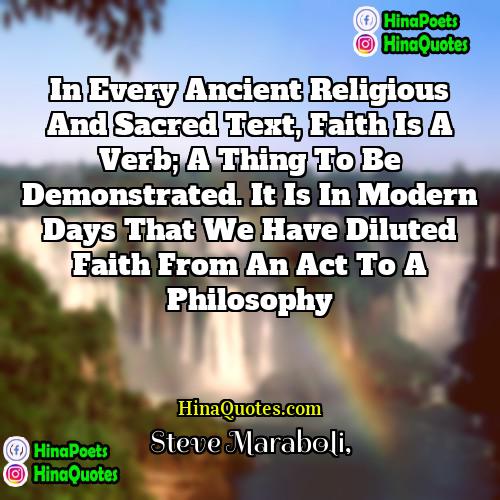 Steve Maraboli Quotes | In every ancient religious and sacred text,