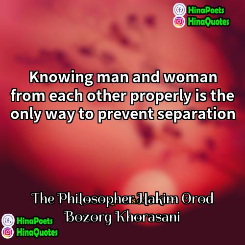 The Philosopher Hakim Orod Bozorg Khorasani Quotes | Knowing man and woman from each other