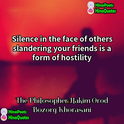 The Philosopher Hakim Orod Bozorg Khorasani Quotes | Silence in the face of others slandering