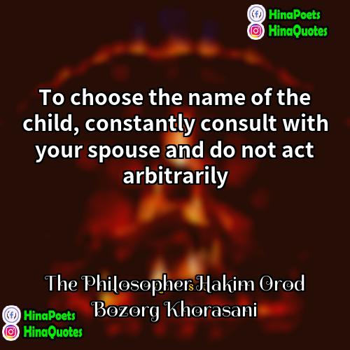 The Philosopher Hakim Orod Bozorg Khorasani Quotes | To choose the name of the child,